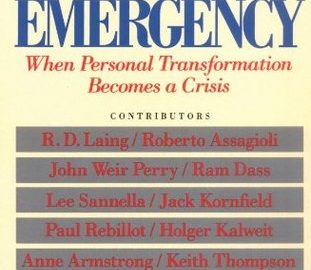 Spiritual Emergency- When Personal Transformation Becomes Crisis